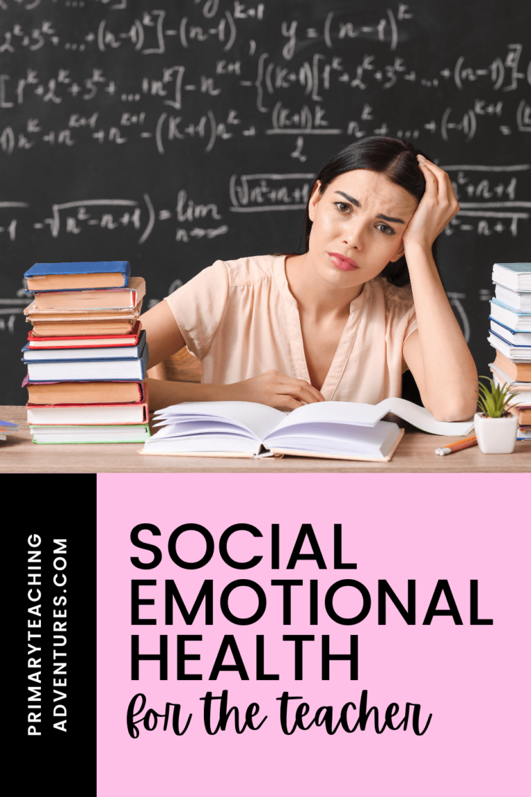 social-emotional-health-for-teachers-primary-teaching-adventures